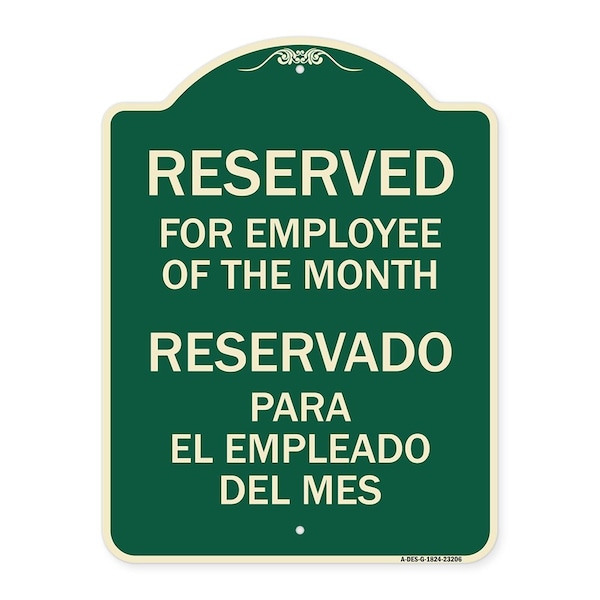 Reserved for Employee of Month Reservado Para El Empleado Del Mes Alum Sign, 24" x 18", G-1824-23206